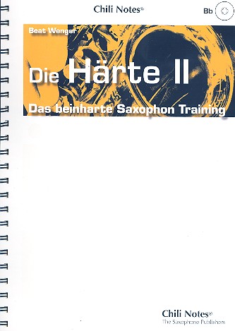 Die Härte Band 2 (+ 2 CD's) für B-Saxophon