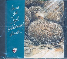 Und der Igel schwimmt doch CD