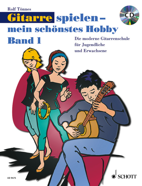 Gitarre spielen - mein schönstes Hobby Band 1 (+CD)