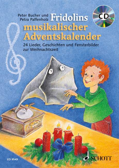Fridolins musikalischer Adventskalender (+CD)