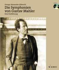 Die Symphonien von Gustav Mahler (+CD)