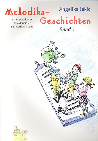Melodikageschichten Band 1