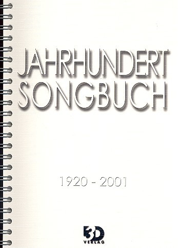 Jahrhundert Songbuch DIN A4: