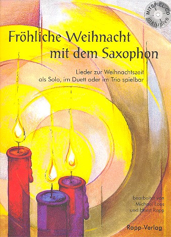 Fröhliche Weihnacht mit dem Saxophon (+CD)