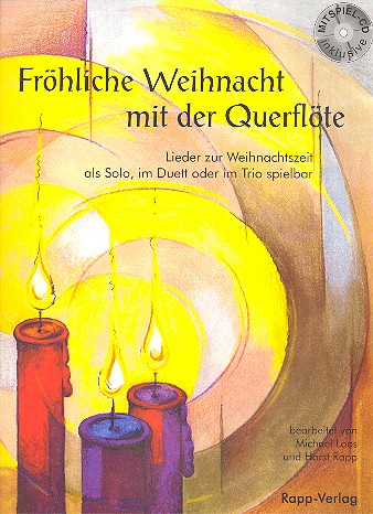 Fröhliche Weihnacht mit der Querflöte (+CD)