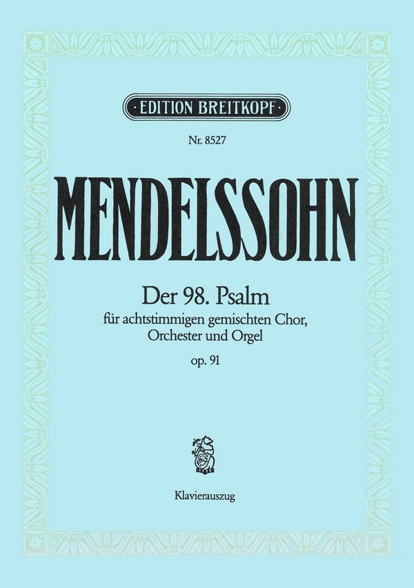 Der 98. Psalm op.91