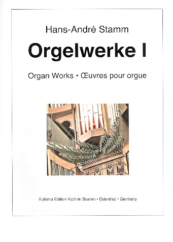 Orgelwerke Band 1