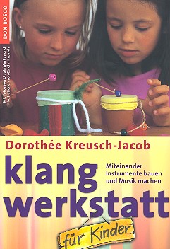 Klangwerkstatt für Kinder