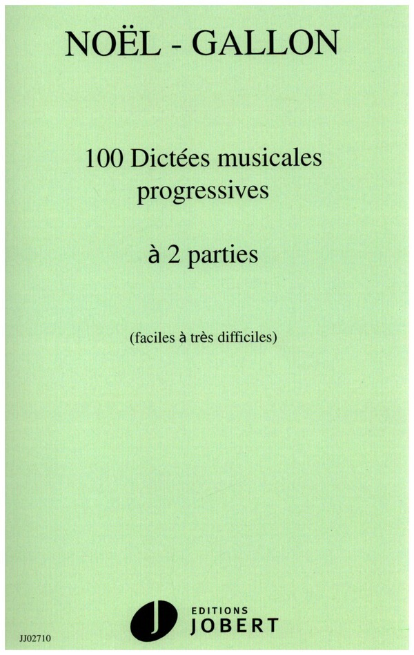 100 Dictées musicales progressives a 2 parties