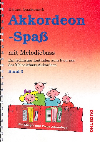 Akkordeon-Spaß Band 3 Ein fröhlicher Leitfaden zum Erlernen des