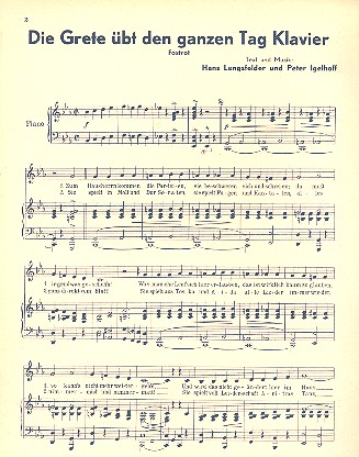 Die Grete übt den ganzen Tag Klavier  und  Kleine Möwe, flieg' nach Helgoland  