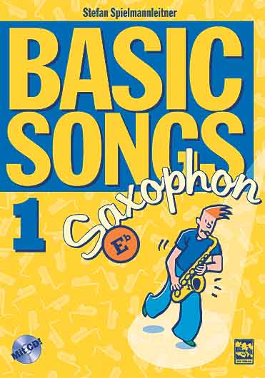Basic Songs Band 1(+CD): für Saxophon in Es