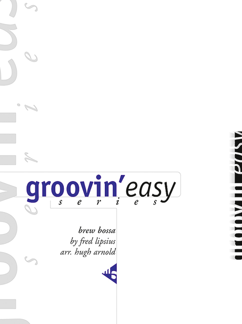 Groovin' easy series - Brew Bossa