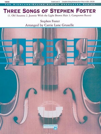 3 SONGS OF STEPHEN FOSTER