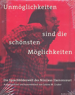 Unmöglichkeiten sind die schönsten