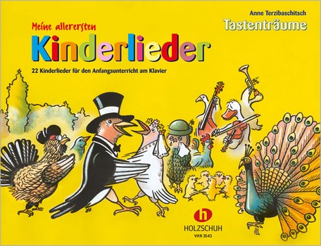 Tastenträume - Meine allerersten Kinderlieder