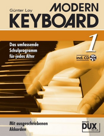Modern Keyboard Band 1 (+CD): Schule mit ausgeschriebenen Akkorden