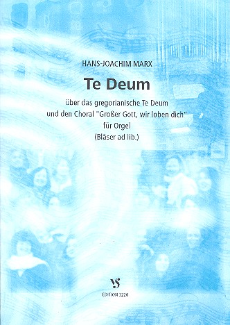 Te deum über das gregorianische