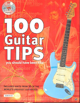100 Guitar Tips you should
