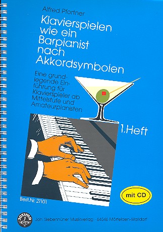 Klavierspielen wie ein Barpianist Band 1 (+CD)