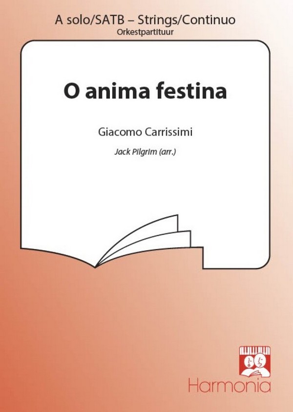 O ANIMA FESTINA FOR