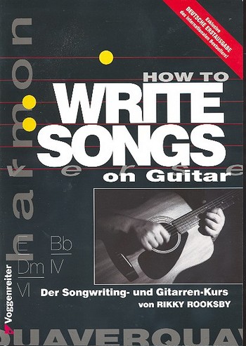 How to write Songs on Guitar