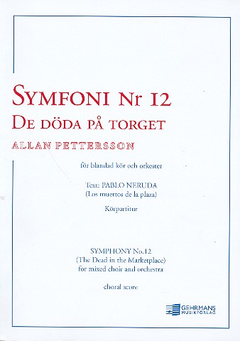 Symphony no.12 (Los muertos de la plaza)
