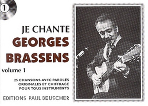 Je chante Georges Brassens vol.1: