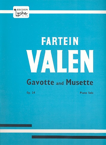 GAVOTTE AND MUSETTE OP.24