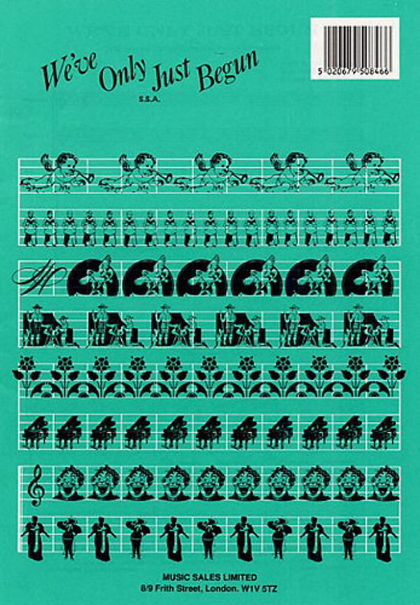 WE'VE ONLY JUST BEGUN