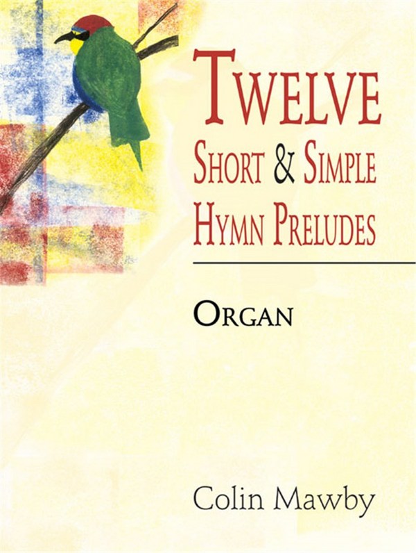 12 SHORT AND SIMPLE HYMN