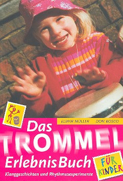 Das Trommelerlebnis-Buch