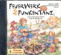 Feuerwerk und Funkentanz CD