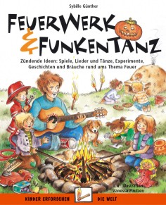 Feuerwerk und Funkentanz Liederbuch