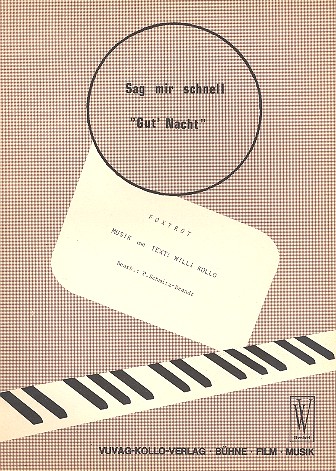 Sag mir schnell gut' Nacht: