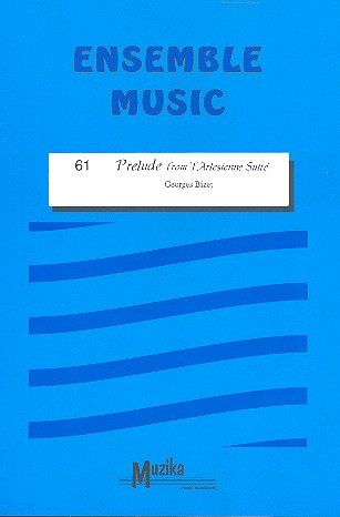 Prelude from l'Arlesienne Suite