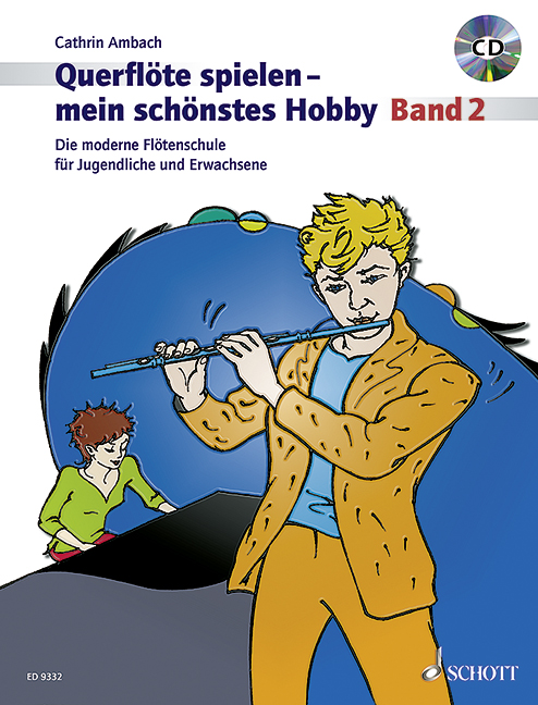 Querflöte spielen - mein schönstes Hobby Band 2 (+CD)