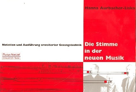 Die Stimme in der neuen Musik (+CD)