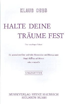Halte deine Träume fest