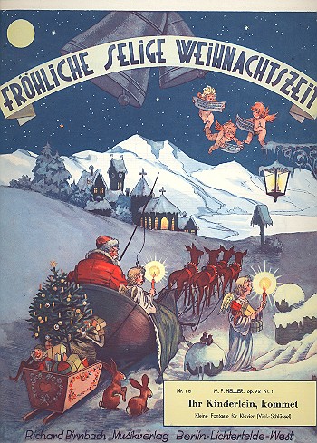 Ihr Kinderlein kommet op.72,1