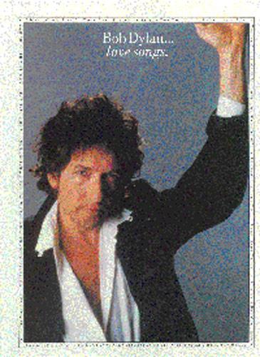 BOB DYLAN: LOVE SONGS