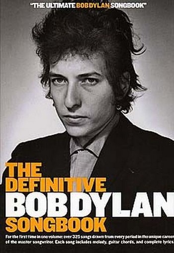 The definitive Bob Dylan Songbook (small Format)