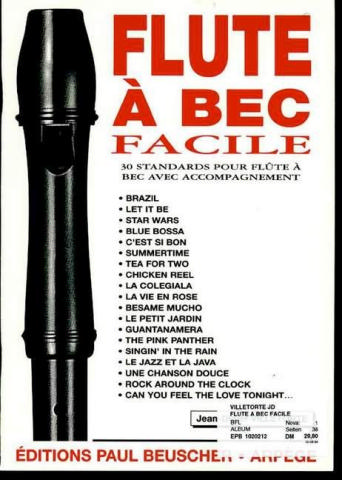 FLUTE A BEC FACILE 30 STANDARDS POUR
