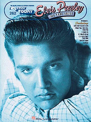 Elvis Presley: His Love Songs for