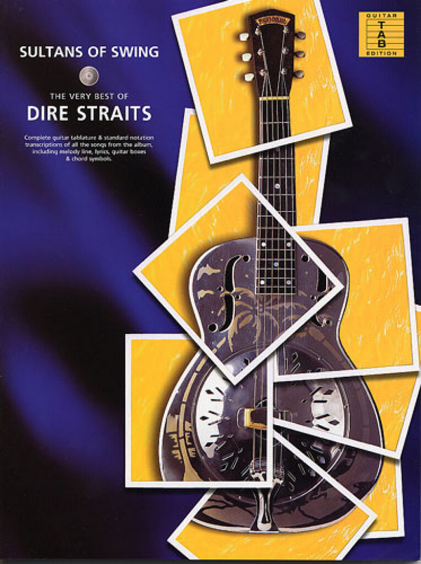 Sultans of Swing: The very Best of Dire Straits