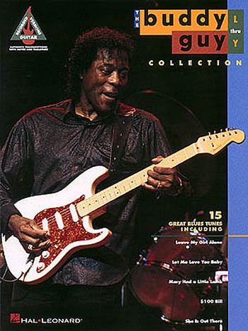The Buddy Guy Collection L-Y: