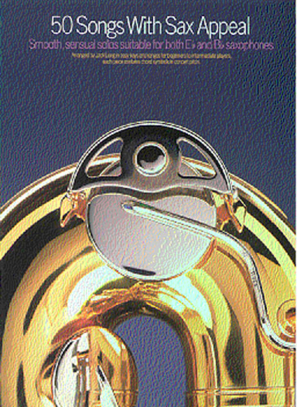 50 Songs with Sax Appeal: Smooth