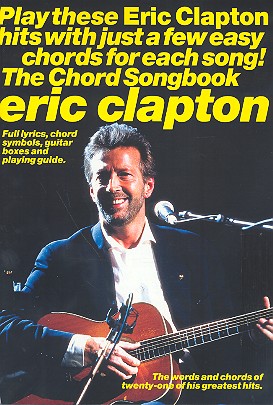 Eric Clapton: the chord songbook