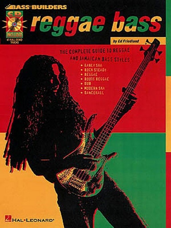 Reggae Bass (+CD): the complete Guide