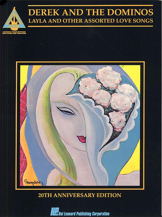Derek and the Dominos: Layla and